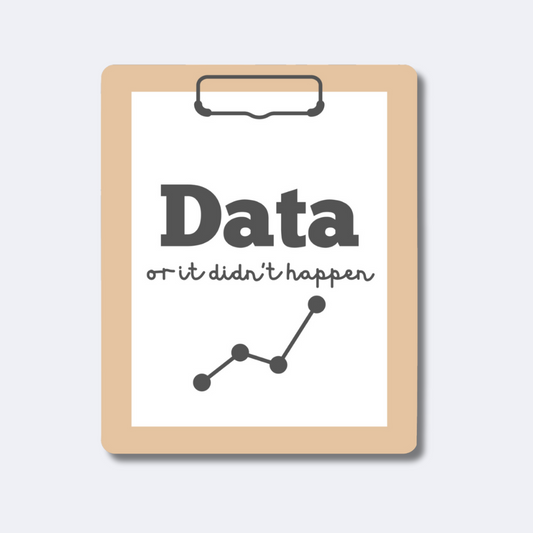Data or It Didn't Happen Sticker