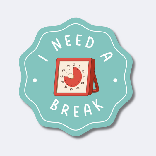 I Need a Break Visual Timer Sticker