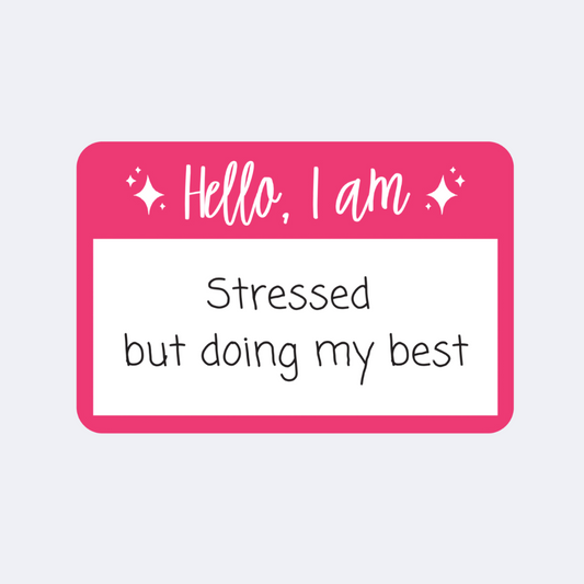 Stressed but Doing My Best Sticker